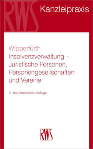 Buchcover Insolvenzverwaltung | Sylvia Wipperfürth | EAN 9783814590417 | ISBN 3-8145-9041-4 | ISBN 978-3-8145-9041-7