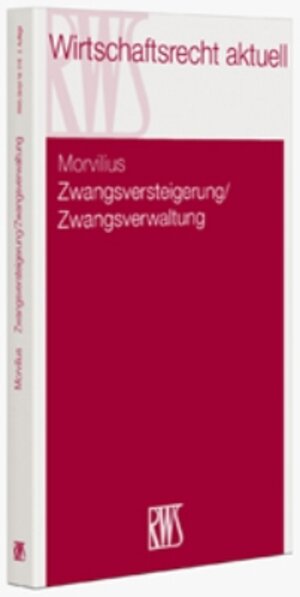 Buchcover Zwangsversteigerung/Zwangsverwaltung | Theodor Morvilius | EAN 9783814593166 | ISBN 3-8145-9316-2 | ISBN 978-3-8145-9316-6