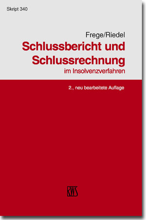 Buchcover Schlussbericht und Schlussrechnung | Michael C Frege | EAN 9783814593401 | ISBN 3-8145-9340-5 | ISBN 978-3-8145-9340-1