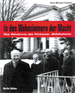 Buchcover In den Wohnzimmern der Macht | Hans M Schulze | EAN 9783814800912 | ISBN 3-8148-0091-5 | ISBN 978-3-8148-0091-2