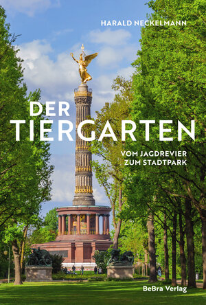 Buchcover Der Tiergarten | Harald Neckelmann | EAN 9783814802695 | ISBN 3-8148-0269-1 | ISBN 978-3-8148-0269-5