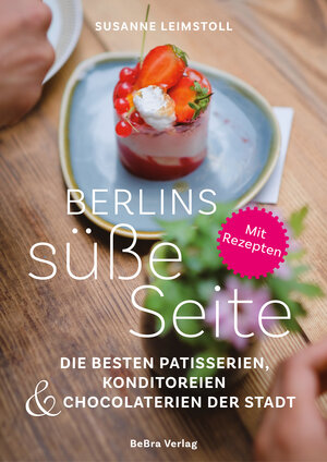 Buchcover Berlins süße Seite | Susanne Leimstoll | EAN 9783814803319 | ISBN 3-8148-0331-0 | ISBN 978-3-8148-0331-9