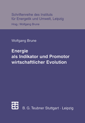 Buchcover Energie als Indikator und Promotor wirtschaftlicher Evolution  | EAN 9783815435434 | ISBN 3-8154-3543-9 | ISBN 978-3-8154-3543-4
