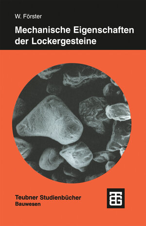 Buchcover Mechanische Eigenschaften der Lockergesteine  | EAN 9783815450000 | ISBN 3-8154-5000-4 | ISBN 978-3-8154-5000-0