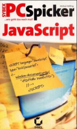 Buchcover JavaScript | Michael Kössling | EAN 9783815500637 | ISBN 3-8155-0063-X | ISBN 978-3-8155-0063-7
