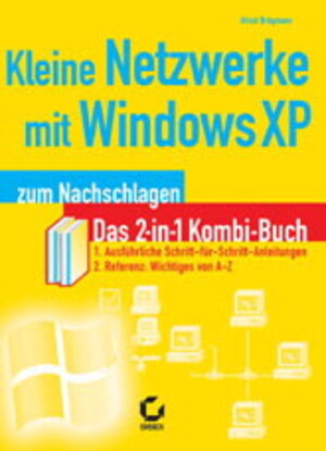 Kleine Netzwerke mit Windows XP