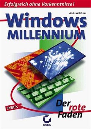 WINDOWS Me . DER ROTE FADEN