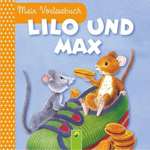 Buchcover Lilo und Max / Mein Vorlesebuch | Ingrid Pabst | EAN 9783815574881 | ISBN 3-8155-7488-9 | ISBN 978-3-8155-7488-1