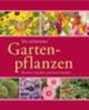 Buchcover Die schönsten Gartenpflanzen | Joachim Mayer | EAN 9783815586068 | ISBN 3-8155-8606-2 | ISBN 978-3-8155-8606-8