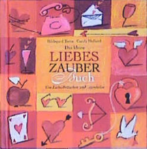 Buchcover Das kleine Liebeszauberbuch | Hildegard Toma | EAN 9783815719459 | ISBN 3-8157-1945-3 | ISBN 978-3-8157-1945-9