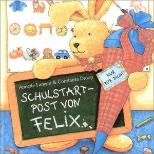 Schulstart-Post von Felix