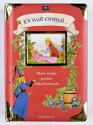 Es war einmal... Mein erstes großes Märchenbuch