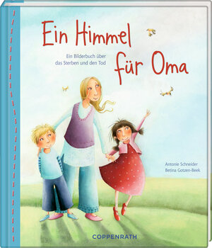 Buchcover Ein Himmel für Oma | Antonie Schneider | EAN 9783815770030 | ISBN 3-8157-7003-3 | ISBN 978-3-8157-7003-0