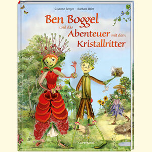 Buchcover Ben Boggel und das Abenteuer mit dem Kristallritter | Susanne Berger | EAN 9783815792575 | ISBN 3-8157-9257-6 | ISBN 978-3-8157-9257-5