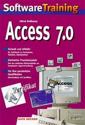 Software Training Access 7.0. Inkl. CD ROM