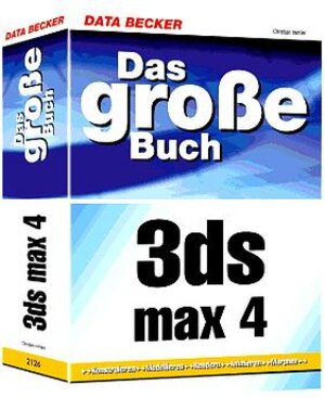 Das große Buch 3DS MAX 4.