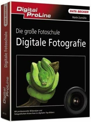 DPL Die große Fotoschule  Digitale Fotografie