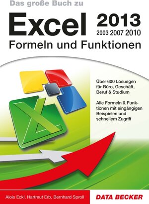 Buchcover E-Book: Das große Buch zu Excel 2013 Formeln und Funktionen | EAN 9783815836392 | ISBN 3-8158-3639-5 | ISBN 978-3-8158-3639-2