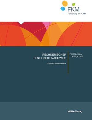 Buchcover Rechnerischer Festigkeitsnachweis für Maschinenbauteile  | EAN 9783816307433 | ISBN 3-8163-0743-4 | ISBN 978-3-8163-0743-3