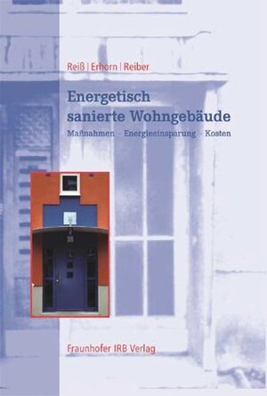 Buchcover Energetisch sanierte Wohngebäude | Johann Reiß | EAN 9783816761488 | ISBN 3-8167-6148-8 | ISBN 978-3-8167-6148-8
