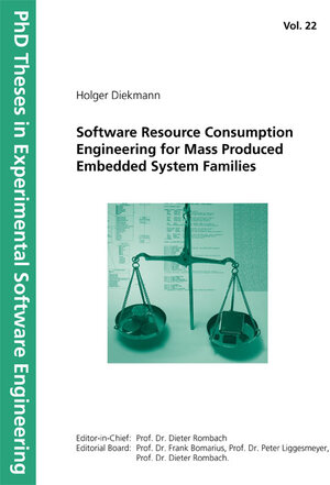 Buchcover Software Resource Consumption Engineering for Mass Produced Embedded System Families. | Holger Diekmann | EAN 9783816776321 | ISBN 3-8167-7632-9 | ISBN 978-3-8167-7632-1