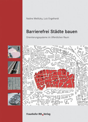 Buchcover Barrierefrei Städte bauen | Nadine Metlitzky | EAN 9783816776536 | ISBN 3-8167-7653-1 | ISBN 978-3-8167-7653-6