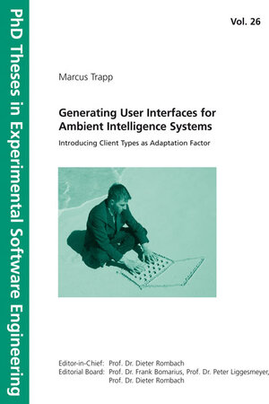 Buchcover Generating User Interfaces for Ambient Intelligence Systems. | Marcus Trapp | EAN 9783816779513 | ISBN 3-8167-7951-4 | ISBN 978-3-8167-7951-3