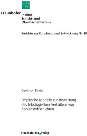 Buchcover Empirische Modelle zur Bewertung des tribologischen Verhaltens von Kohlenstoffschichten. | Gerrit von Borries | EAN 9783816779841 | ISBN 3-8167-7984-0 | ISBN 978-3-8167-7984-1