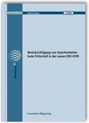 Buchcover Berücksichtigung von Unsicherheiten beim Trittschall in der neuen DIN 4109. | Volker Wittstock | EAN 9783816783398 | ISBN 3-8167-8339-2 | ISBN 978-3-8167-8339-8