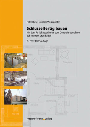 Buchcover Schlüsselfertig bauen | Peter Burk | EAN 9783816784838 | ISBN 3-8167-8483-6 | ISBN 978-3-8167-8483-8