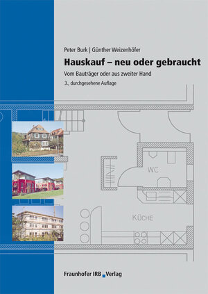 Buchcover Hauskauf - Neu oder gebraucht | Peter Burk | EAN 9783816787907 | ISBN 3-8167-8790-8 | ISBN 978-3-8167-8790-7