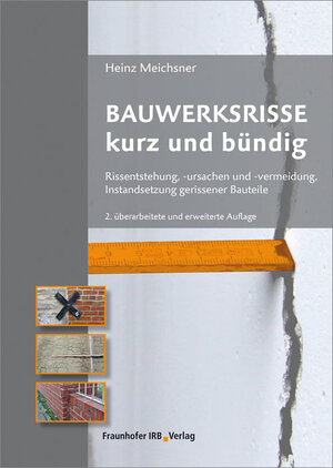Buchcover Bauwerksrisse kurz und bündig. | Heinz Meichsner | EAN 9783816792765 | ISBN 3-8167-9276-6 | ISBN 978-3-8167-9276-5