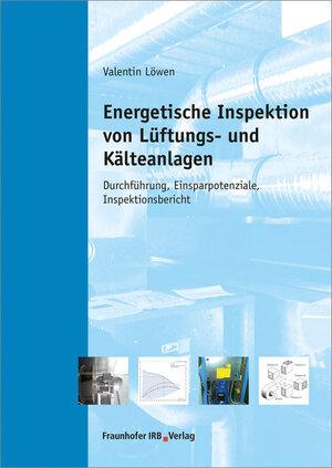 Buchcover Energetische Inspektion von Lüftungs- und Kälteanlagen | Valentin Löwen | EAN 9783816796671 | ISBN 3-8167-9667-2 | ISBN 978-3-8167-9667-1