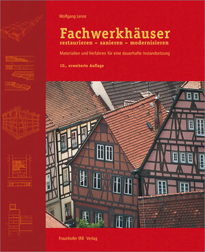 Buchcover Fachwerkhäuser restaurieren - sanieren - modernisieren | Wolfgang Lenze | EAN 9783816796886 | ISBN 3-8167-9688-5 | ISBN 978-3-8167-9688-6