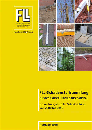 Buchcover FLL-Schadensfallsammlung für den Garten- und Landschaftsbau  | EAN 9783816798101 | ISBN 3-8167-9810-1 | ISBN 978-3-8167-9810-1