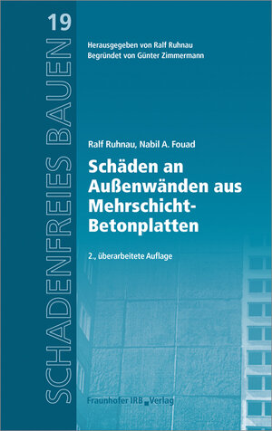 Buchcover Schäden an Außenwänden aus Mehrschicht-Betonplatten | Ralf Ruhnau | EAN 9783816798309 | ISBN 3-8167-9830-6 | ISBN 978-3-8167-9830-9