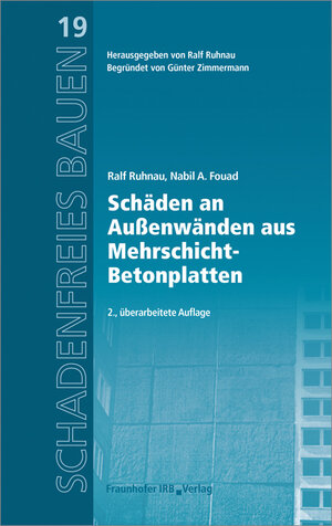 Buchcover Schäden an Außenwänden aus Mehrschicht-Betonplatten | Ralf Ruhnau | EAN 9783816798491 | ISBN 3-8167-9849-7 | ISBN 978-3-8167-9849-1