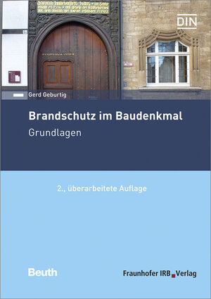 Buchcover Brandschutz im Baudenkmal. Grundlagen. | Gerd Geburtig | EAN 9783816798606 | ISBN 3-8167-9860-8 | ISBN 978-3-8167-9860-6