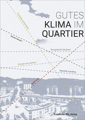 Buchcover Gutes Klima im Quartier  | EAN 9783816798668 | ISBN 3-8167-9866-7 | ISBN 978-3-8167-9866-8