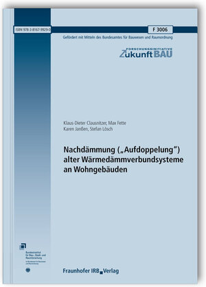 Buchcover Nachdämmung ("Aufdoppelung") alter Wärmedämmverbundsysteme an Wohngebäuden | Klaus-Dieter Clausnitzer | EAN 9783816799290 | ISBN 3-8167-9929-9 | ISBN 978-3-8167-9929-0
