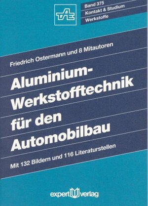 Aluminium-Werkstofftechnik für den Automobilbau