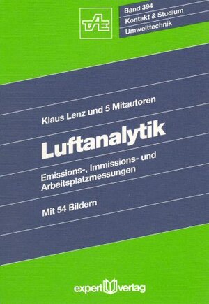 Buchcover Luftanalytik | Klaus Lenz | EAN 9783816907985 | ISBN 3-8169-0798-9 | ISBN 978-3-8169-0798-5