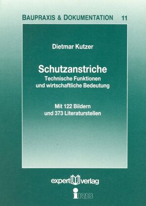 Buchcover Schutzanstriche | Dietmar Kutzer | EAN 9783816910459 | ISBN 3-8169-1045-9 | ISBN 978-3-8169-1045-9