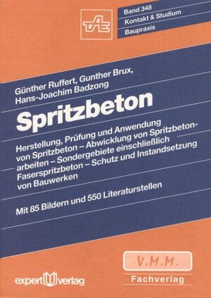 Buchcover Spritzbeton | Günther Ruffert | EAN 9783816910794 | ISBN 3-8169-1079-3 | ISBN 978-3-8169-1079-4