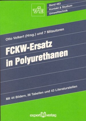 Buchcover FCKW-Ersatz in Polyurethanen | Otto Volkert | EAN 9783816912279 | ISBN 3-8169-1227-3 | ISBN 978-3-8169-1227-9