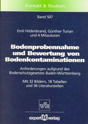 Buchcover Bodenprobennahme und Bewertung von Bodenkontaminationen | Emil Hildenbrand | EAN 9783816914020 | ISBN 3-8169-1402-0 | ISBN 978-3-8169-1402-0