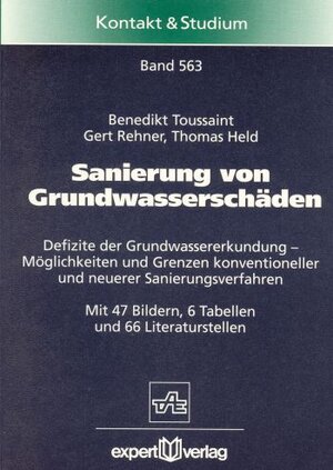 Buchcover Sanierung von Grundwasserschäden | Benedikt Toussaint | EAN 9783816916079 | ISBN 3-8169-1607-4 | ISBN 978-3-8169-1607-9