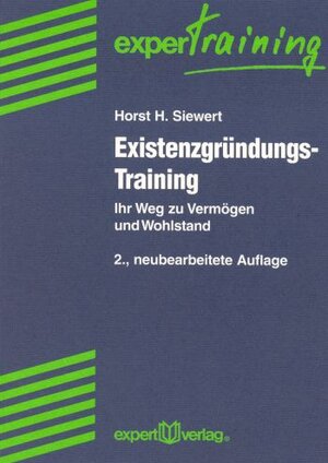 Buchcover Existenzgründungs-Training | Horst H. Siewert | EAN 9783816916949 | ISBN 3-8169-1694-5 | ISBN 978-3-8169-1694-9