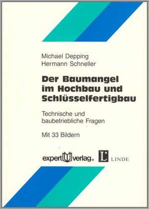 Buchcover Der Baumangel im Hochbau und Schlüsselfertigbau | Michael Depping | EAN 9783816917175 | ISBN 3-8169-1717-8 | ISBN 978-3-8169-1717-5