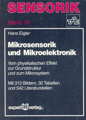 Sensorik, Bd.10, Mikrosensorik und Mikroelektronik